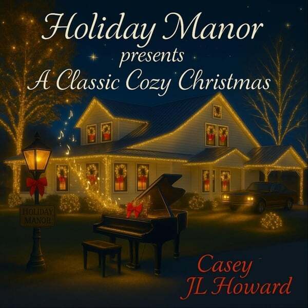 Cover art for Holiday Manor presents: A Classic Cozy Christmas